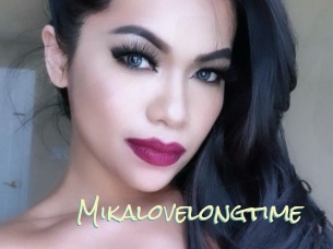 Mikalovelongtime