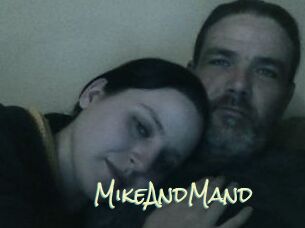 MikeAndMand