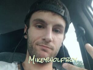 Mikeywolfboy