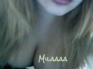 Milaaaa