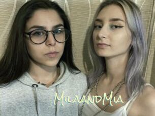MilaandMia