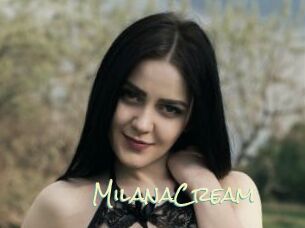 MilanaCream