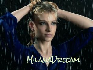 MilanaDreeam