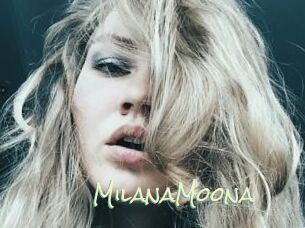 MilanaMoona