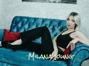 MilanaYoung