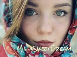 MillaSweetDream