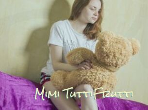 Mimi_TuttiFrutti