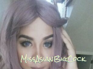 MissAsianBigCock