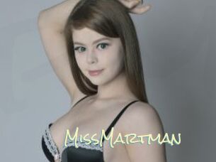 MissMartman