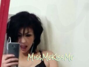MissMeKissMe