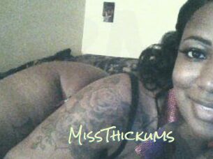 MissThickums