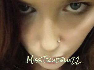 MissTrueblu22