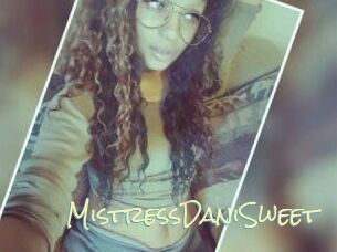 MistressDaniSweet