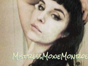 MistressMoxieMonroe