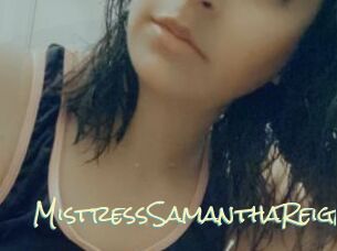 MistressSamanthaReign