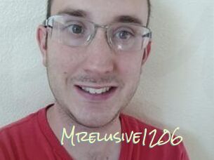 Mrelusive1206
