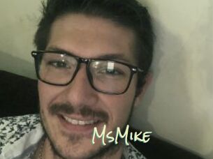 MsMike