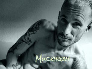 Muckygay