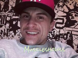 Muscleshowss