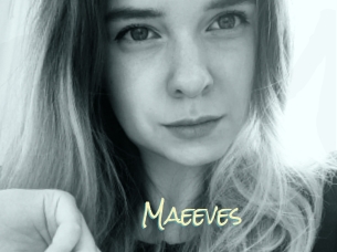 Maeeves