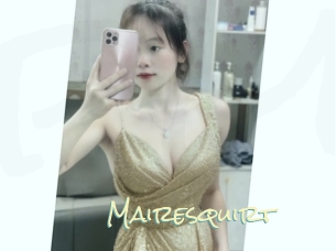 Mairesquirt