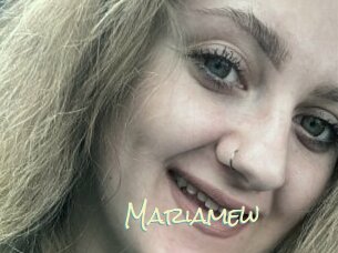 Mariamew