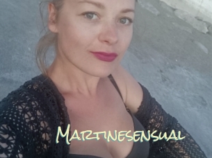 Martinesensual
