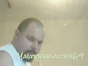 Mastersblaster69