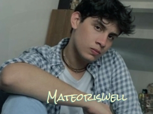 Mateoriswell