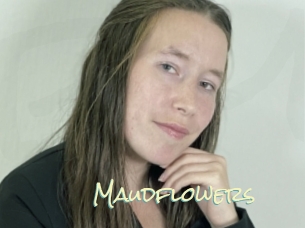 Maudflowers