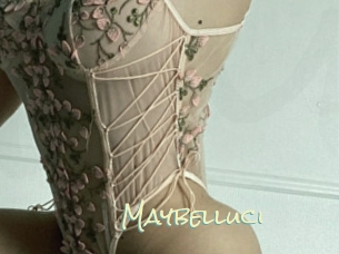 Maybelluci