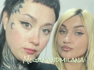 Meganandmilana