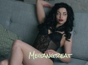 Megangreat
