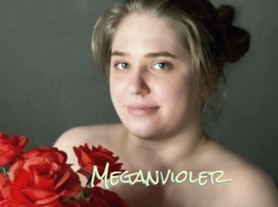 Meganvioler