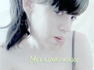Melinahviking