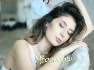 Meooooow