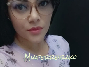 Miaferreiraxo