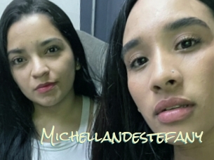 Michellandestefany