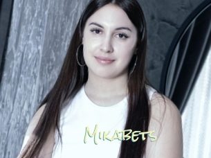 Mikabets
