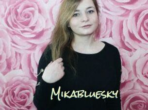 Mikabluesky
