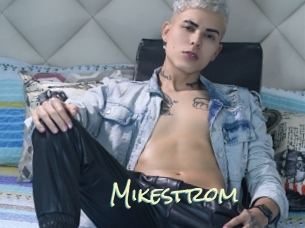 Mikestrom