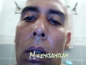Mikeyjayjay