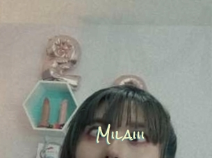 Milaiii