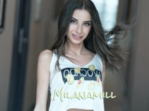 Milanamill