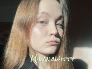 Milanawitty