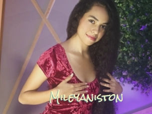 Mileyaniston
