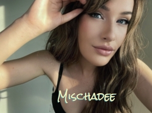 Mischadee