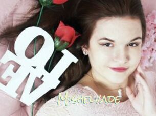 Mishelvade