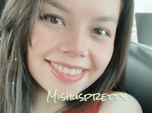 Mishuspretty