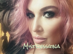 Mistressgina